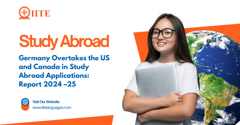 Germany Overtakes the US and Canada in Study Abroad Applications: Report 2024–25