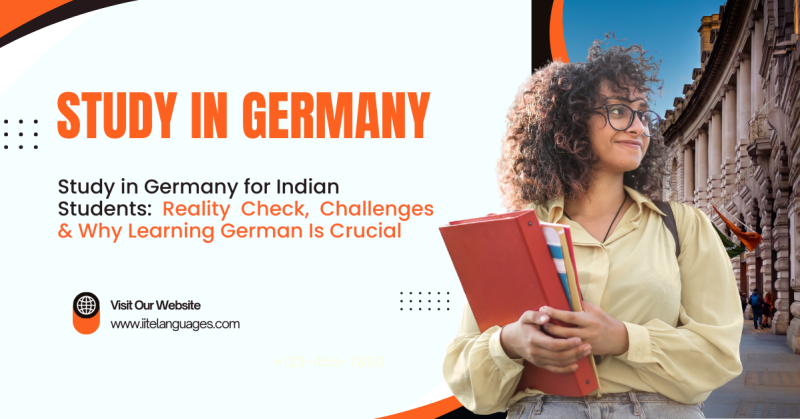 Study in Germany for Indian Students: Reality Check, Challenges & Why Learning German Is Crucial